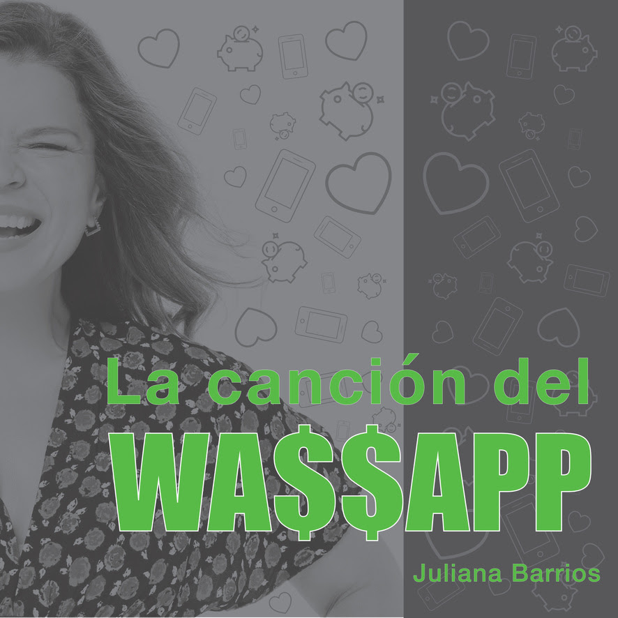 Juliana Barrios presenta “La canción del Wassapp”