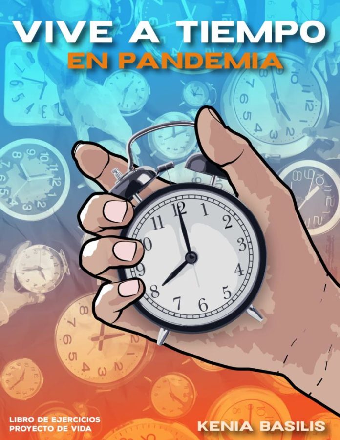 Portada libro VIVE A TIEMPO EN PANDEMIA de KENIA BASILIS