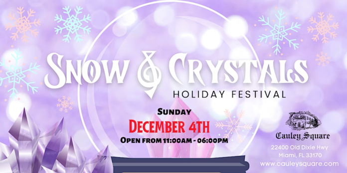 Snow & Crystals Holiday Festival 2022 at Cauley Square by Healing Arts Expo