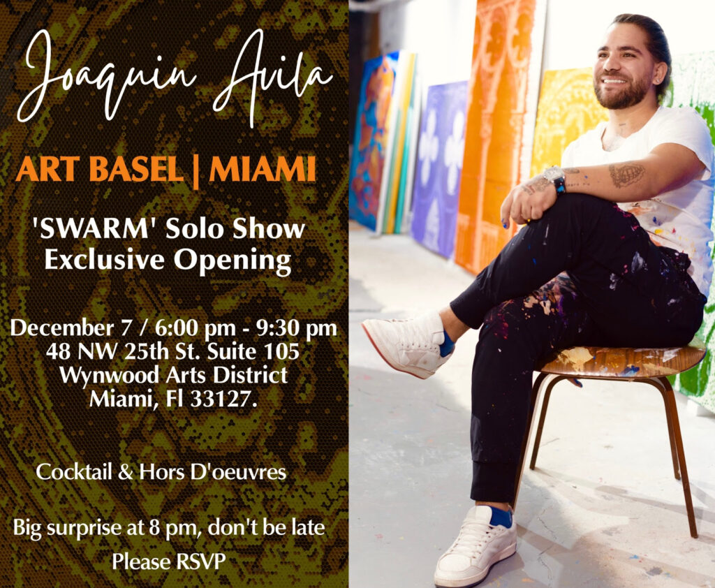 ARTISTA JOAQUÍN ÁVILA PRESENTA SU EXHIBICIÓN “ENJAMBRE” Art Miami