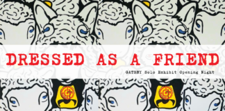 Gatsby “Dressed as a Friend” Art Exhibit Opening