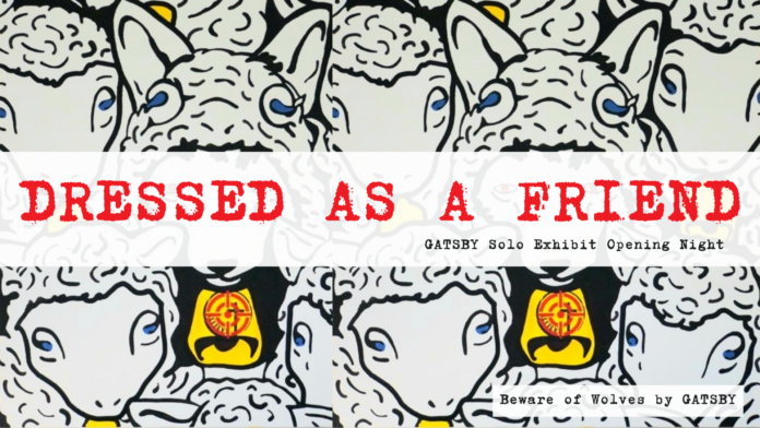 Gatsby “Dressed as a Friend” Art Exhibit Opening