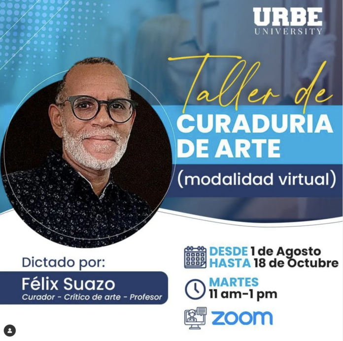 Félix Suazo presenta Taller de Curaduría de Arte