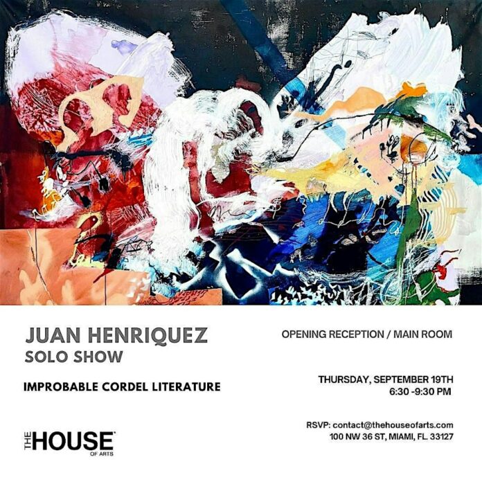 Opening Reception: Juan Henriquez IMPROBABLE CORDEL LITERATURE