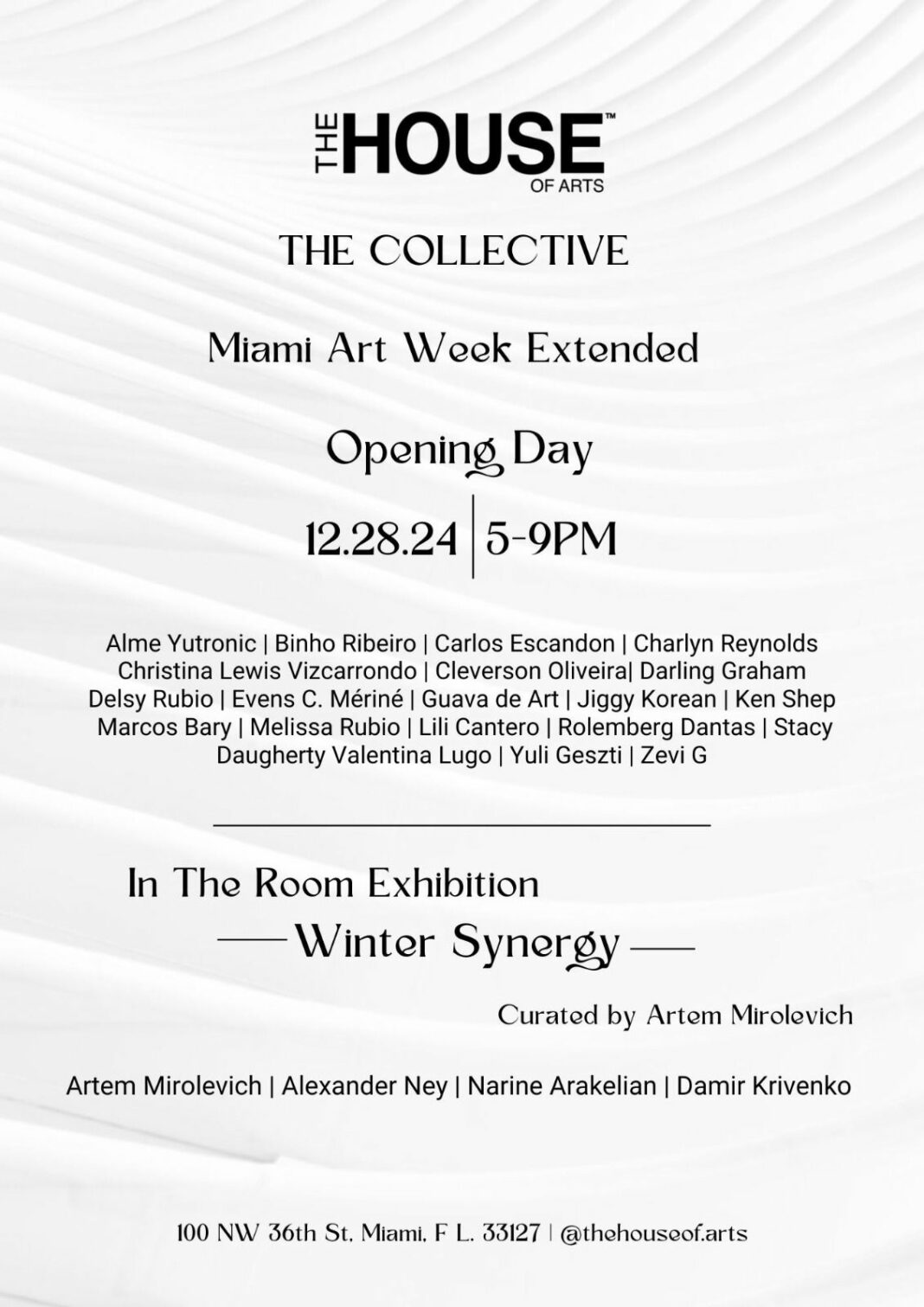 HOUSE OF ARTS THE COLLECTIVE | Miami Art Week Extended Opening Day