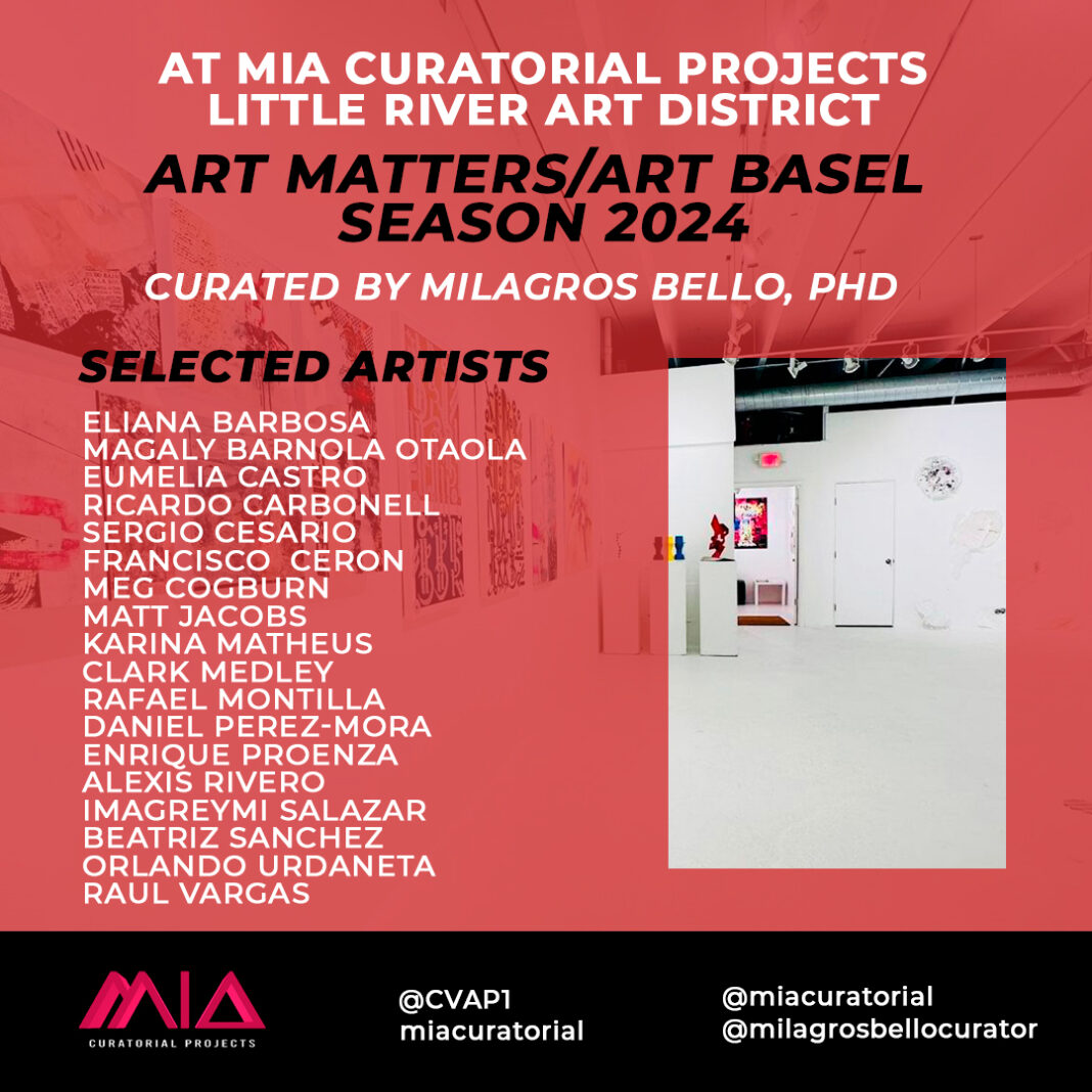 Art Matters/Art Basel Season curated by Milagros Bello