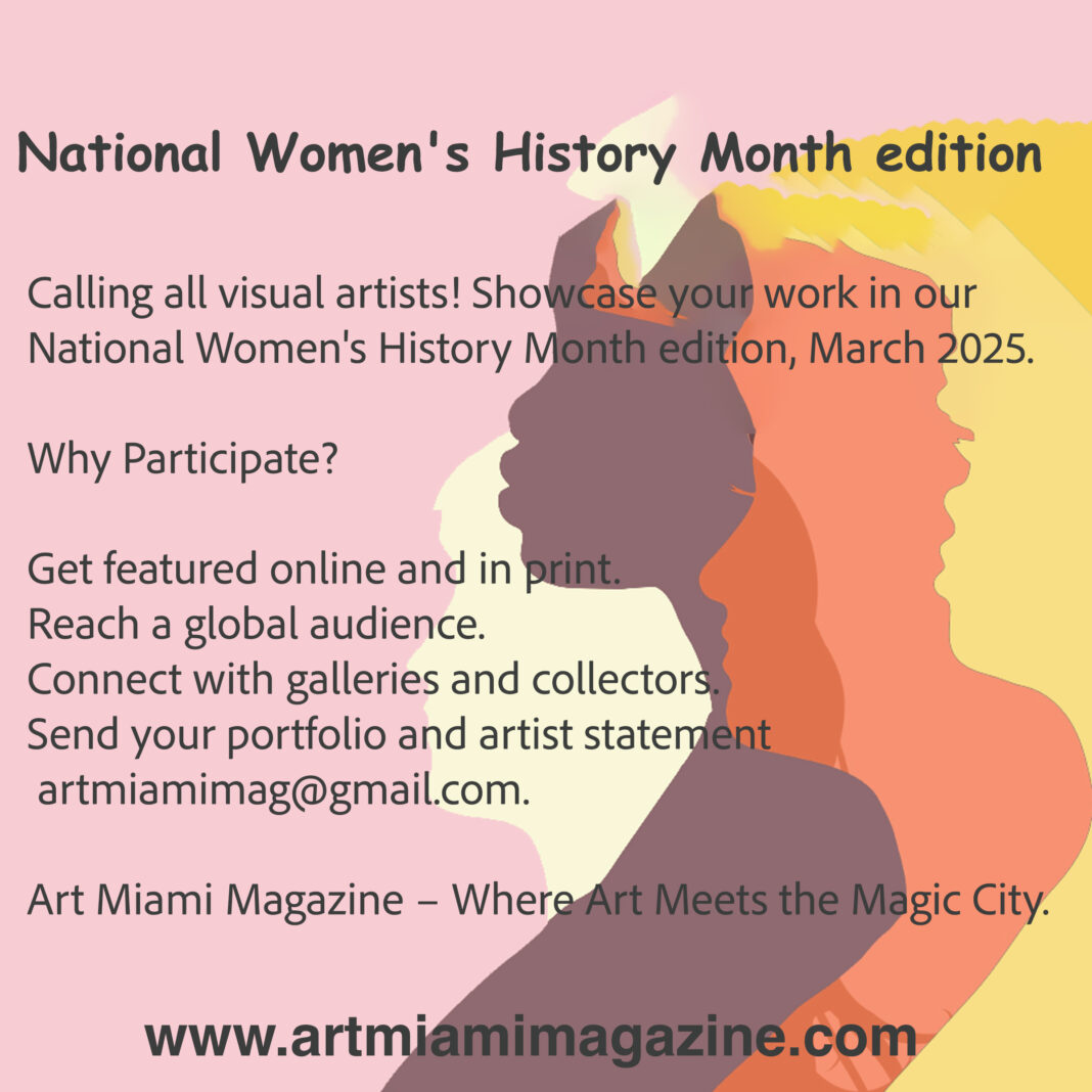 Call for Artists National Women's History Month edition 2025