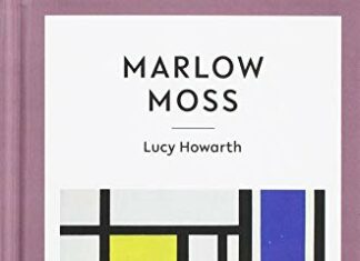 Marlow Moss (Modern Women Artists) by Lucy Howarth