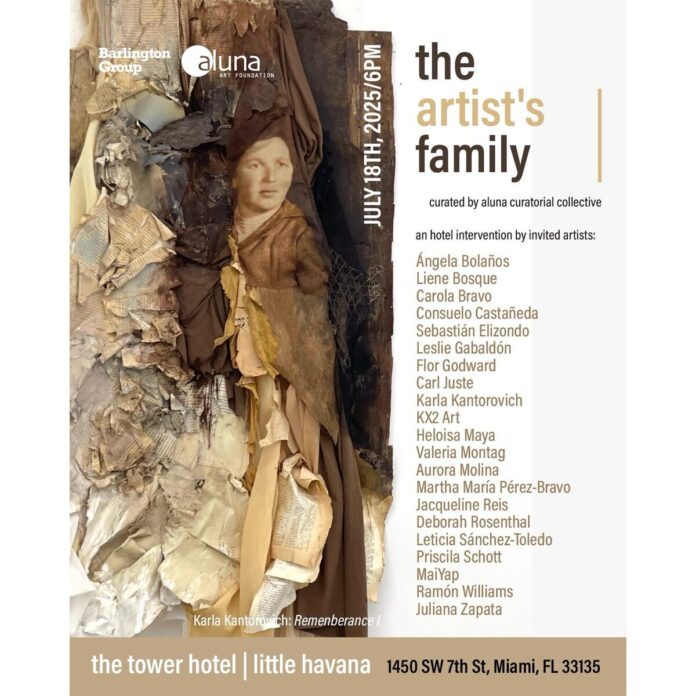 Aluna Art Foundation Presents: “The Family of the Artist” – A Group Exhibition and Art Intervention in Little Havana