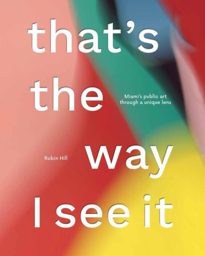 Photographer Robin Hill Unveils That’s the Way I See It