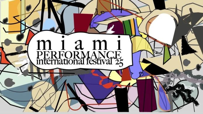 Miami Performance International Festival ’25 (M/P ’25)