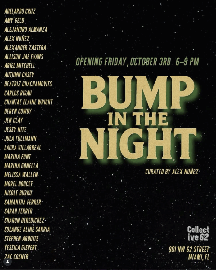 Collective 62 Presents “Bump in the Night”