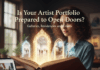 Is Your Artist Portfolio Prepared to Open Doors to Galleries, Residencies, and Grants? Your Artist Portfolio Prepared to Open Doors to Galleries, Residencies, and Grants?