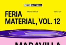 Feria Material, Vol. 12: Semana del Arte de Ciudad de México Feria Material, Vol. 12