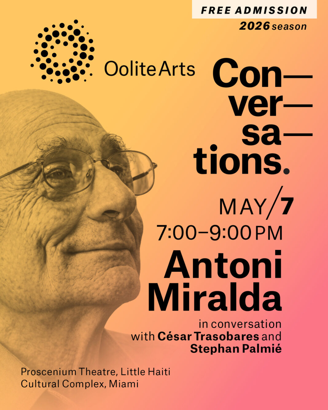 OOLITE ARTS CONVERSATIONS Oolite Arts launches Oolite Arts Conversations with Antoni Miralda in dialogue with César Trasobares and Stephan Palmié