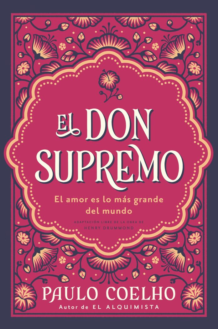 EL DON SUPREMO de PAULO COELHO