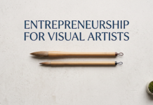 Entrepreneurship for Visual Artists Entrepreneurship for Visual Artists