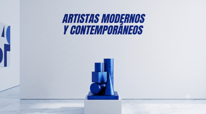 Artistas Modernos y Contemporáneos